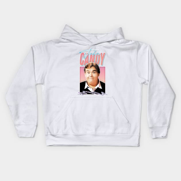 John Candy / 80s Style Retro Fan Art Kids Hoodie by DankFutura